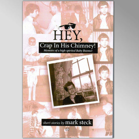 Hey, crap in his chimney